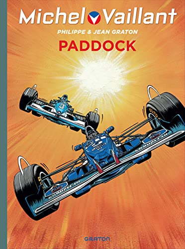 9782800153902: Michel Vaillant - Tome 58 - Paddock (Graton Grand Public)