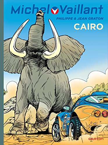 9782800153940: Michel Vaillant - Tome 63 - Cairo !