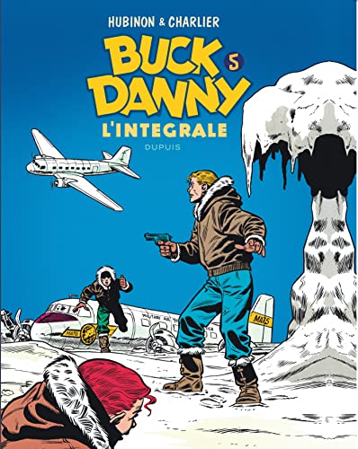 Imagen de archivo de Buck Danny - L'intgrale - Tome 5 - Buck Danny - L'intgrale - Tome 5 a la venta por Gallix