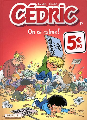 9782800154763: Cdric T.19On se calme !