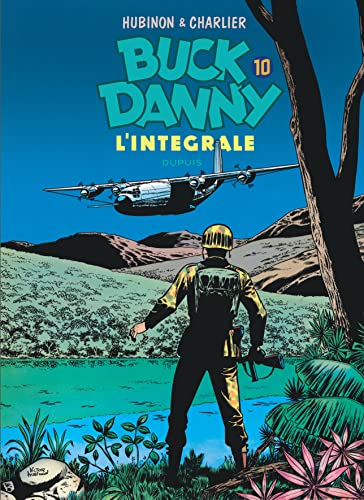 Imagen de archivo de Buck Danny - L'intgrale - tome 10 - Buck Danny 10 (intgrale) 1965 - 1970 a la venta por medimops