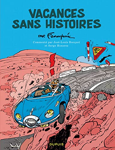 9782800161624: Spirou - dition commente - Vacances sans histoires