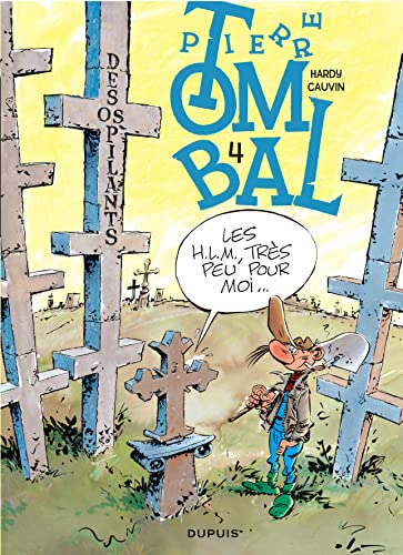 9782800162201: Pierre Tombal - Tome 4 - Des os pilants (rdition) (Pierre Tombal, 4)