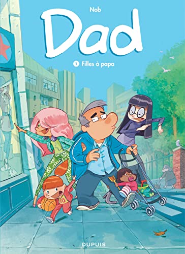 9782800163451: Dad - Tome 1 - Filles  papa (French Edition)