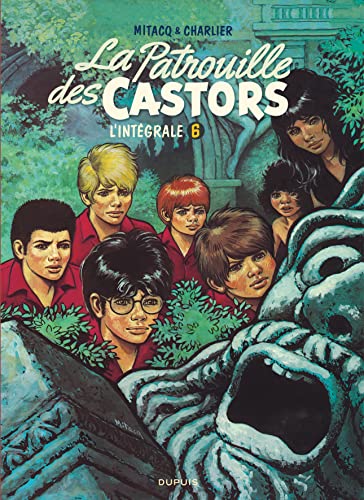 Beispielbild fr La Patrouille des Castors, l'intgrale, Tome 6 : 1978-1983 zum Verkauf von Revaluation Books