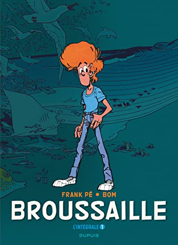 Imagen de archivo de Broussaille, L'intgrale - Tome 1 - Broussaille, L'intgrale (1978-1987) a la venta por Gallix
