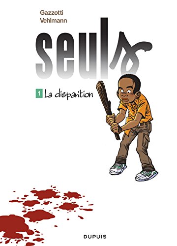 Beispielbild fr SEULS T1 OP ETE 2016 (Seuls, 1) (French Edition) zum Verkauf von MusicMagpie