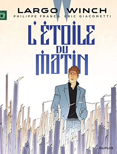 

Largo Winch 21/l'etoile Du Matin [french Language - Hardcover ]
