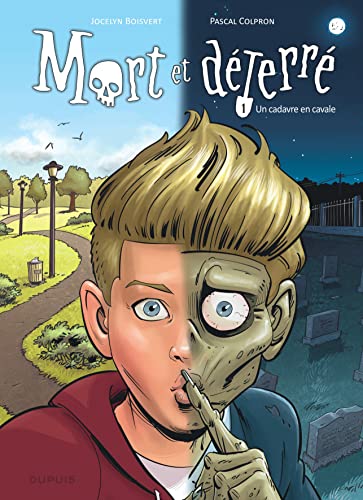 Beispielbild fr Mort et d terr - Tome 1 - Un cadavre en cavale zum Verkauf von ThriftBooks-Atlanta