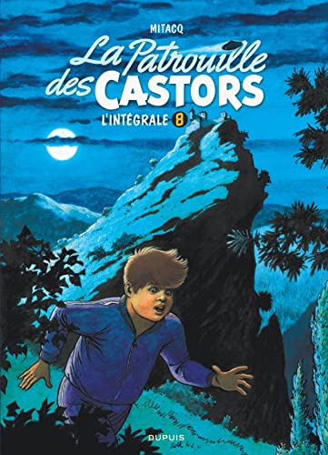 Beispielbild fr La patrouille des castors - L'Intgrale - Tome 8 - La patrouille des Castors - L'intgrale - Tome zum Verkauf von Gallix