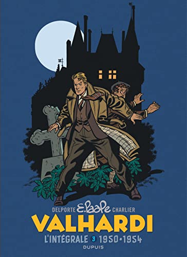 Stock image for Valhardi : Intgrale vol.3 : 1950-1954 for sale by Chapitre.com : livres et presse ancienne