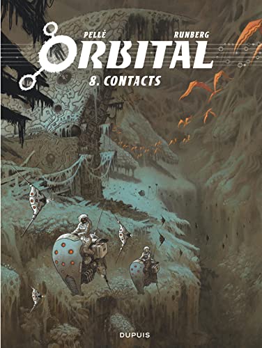 Stock image for Orbital Tome 8 : contacts for sale by Chapitre.com : livres et presse ancienne