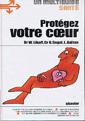 Stock image for Protgez votre coeur for sale by Librairie Th  la page