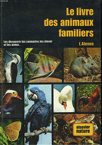 Beispielbild fr Le Livre des animaux familiers zum Verkauf von Ammareal