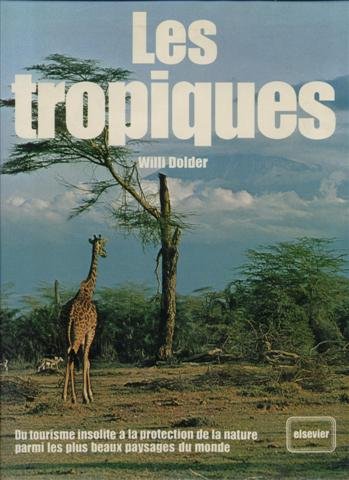 Stock image for Les Tropiques for sale by LIVREAUTRESORSAS