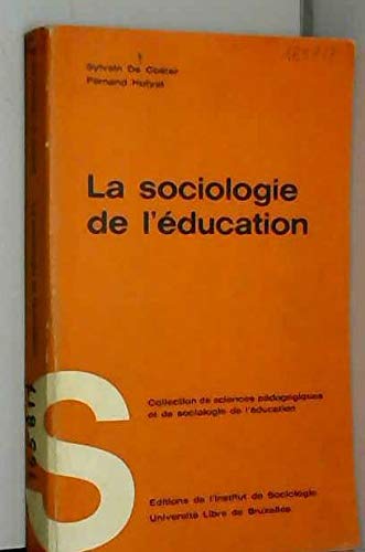 9782800402161: La sociologie de l'ducation