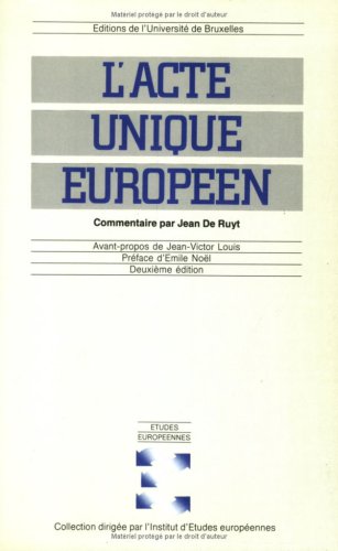 9782800409627: L'ACTE UNIQUE EUROPEEN : COMMENTAIRE