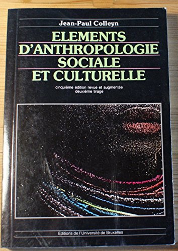 Imagen de archivo de Elements d'anthropologie sociale et culturelle a la venta por medimops