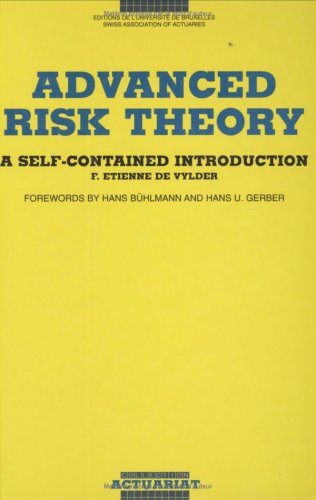 9782800411422: ADVANCED RISK THEORY. A SELF-CONTAINED INTRODUCTION