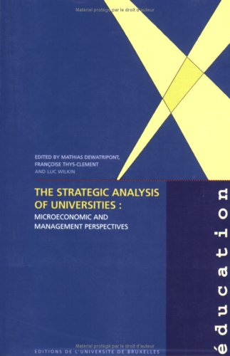 Stock image for THE STRATEGIC ANALYSIS OF UNIVERSITIES. MICOROECONOMIC AND MANAGEMENT for sale by Ammareal
