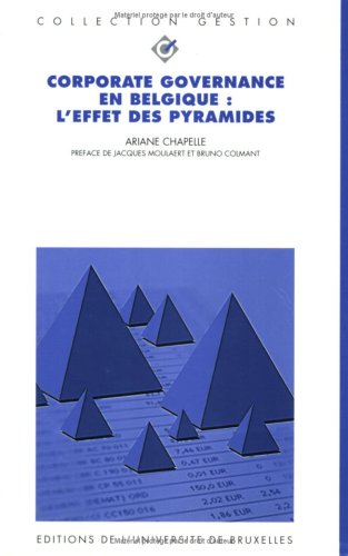 Stock image for Corporate Governance en Belgique : l'effet des pyramides for sale by medimops