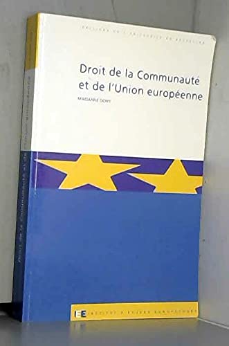 Stock image for Droit De La Communaute Et De L'Union Europeenne for sale by Chapitre.com : livres et presse ancienne