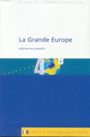 Beispielbild fr La Grande Europe zum Verkauf von Ammareal