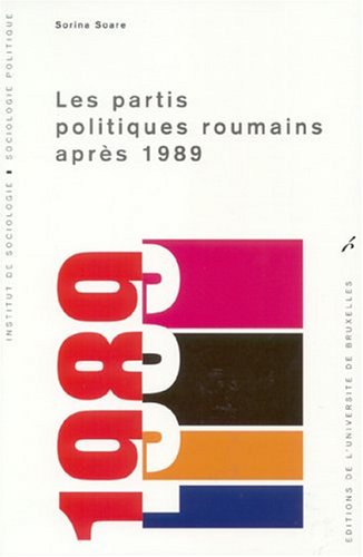 Stock image for Les partis politiques roumains aprs 1989 for sale by medimops