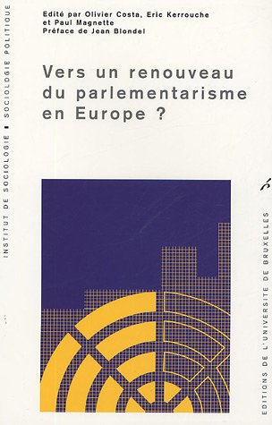 Beispielbild fr Vers un renouveau du parlementarisme en Europe ? zum Verkauf von medimops