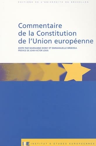 Beispielbild fr Commentaire de la Constitution de l'Union europene zum Verkauf von Ammareal