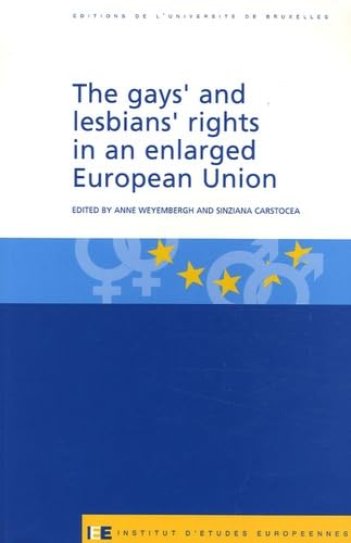 Stock image for The gays' and lesbians' rights in an enlarged European Union for sale by Chapitre.com : livres et presse ancienne