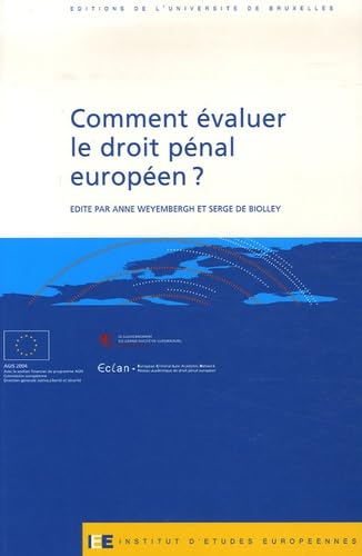 Stock image for COMMENT EVALUER LE DROIT PENAL EUROPEEN for sale by Ammareal