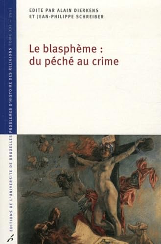 Stock image for LE BLASPHEME : DU PECHE AU CRIME (0000) for sale by Ammareal