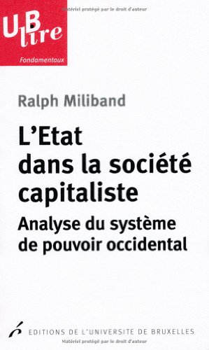 Beispielbild fr L'ETAT DANS LA SOCIETE CAPITALISTE. ANALYSE DU SYSTEME DE POUVOIR OCCIDENTAL (0000) zum Verkauf von Gallix