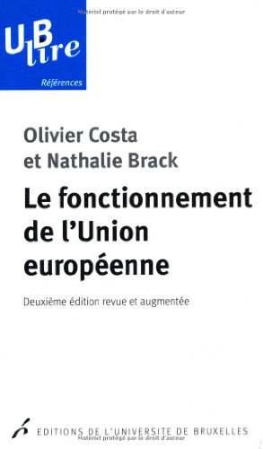 Stock image for Le fonctionnement de l'Union europenne for sale by medimops