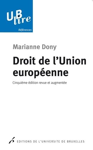9782800415550: DROIT DE L'UNION EUROPEENNE 5 EDITION REVUE ET AUGMENTEE (UBLIRE)
