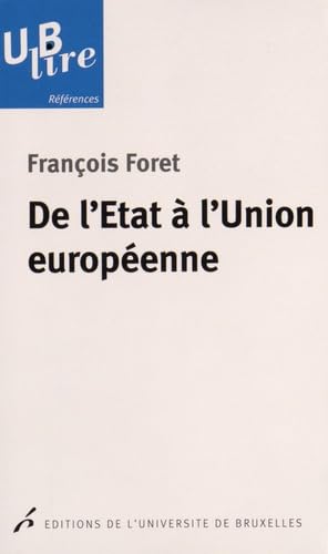 Stock image for DE L ETAT A L UNION EUROPEENNE (0000) for sale by Ammareal