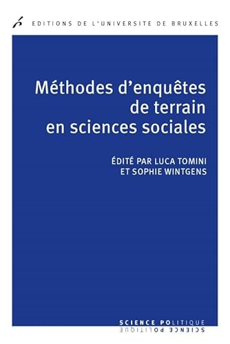 Stock image for METHODES D ENQUETES DE TERRAIN EN SCIENCES SOCIALES for sale by Gallix