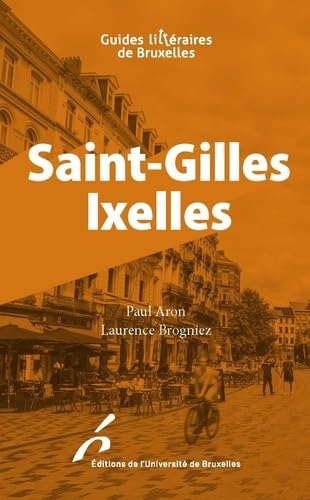 Beispielbild fr Saint-Gilles Ixelles zum Verkauf von Chapitre.com : livres et presse ancienne