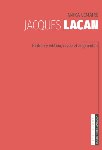Stock image for Jacques Lacan: Huitime dition, revue et augmente (French Edition) for sale by GF Books, Inc.