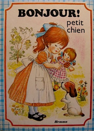 Stock image for Bonjour ! petit chien (Bonjour) for sale by Ammareal