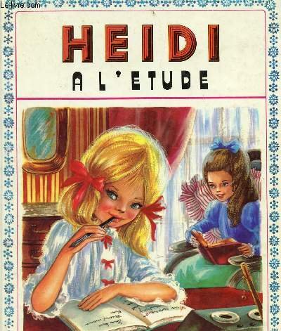 Beispielbild fr Heidi � l'�tude zum Verkauf von Wonder Book