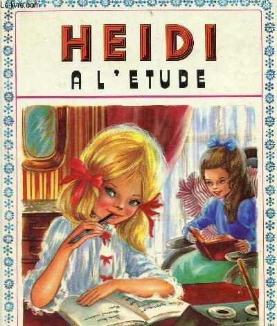 Imagen de archivo de HEIDI A L'ETUDE - COLLECTION "PRIMERVERE". a la venta por Ammareal