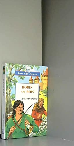 Beispielbild fr Robin des Bois (Notre livre club pour la jeunesse) zum Verkauf von Librairie Th  la page
