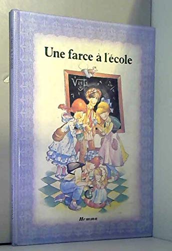 Stock image for Une Farce  l'cole (La Petite bergre) for sale by Librairie Th  la page