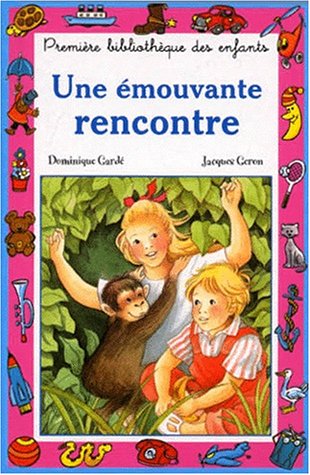 Stock image for Une mouvante rencontre for sale by Librairie Th  la page