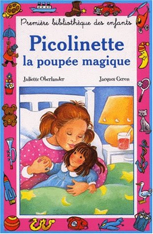9782800608655: Picolinette Ou La Poupee Magique