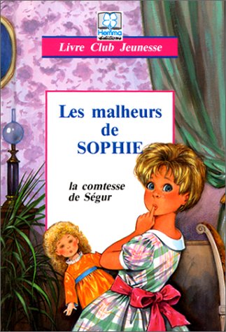 Beispielbild fr Les Malheurs de Sophie zum Verkauf von Ammareal