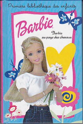 Stock image for Barbie au pays des chevaux for sale by Librairie Th  la page