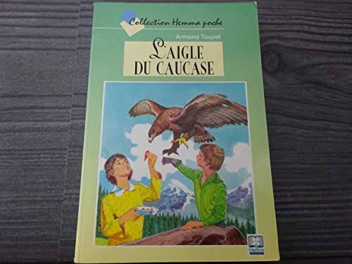 Beispielbild fr L'aigle du caucase zum Verkauf von Librairie Th  la page